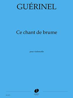 Ce chant de brume